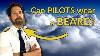 Can A Pilot Wear A Beard Explained By Captain Joe And Philips